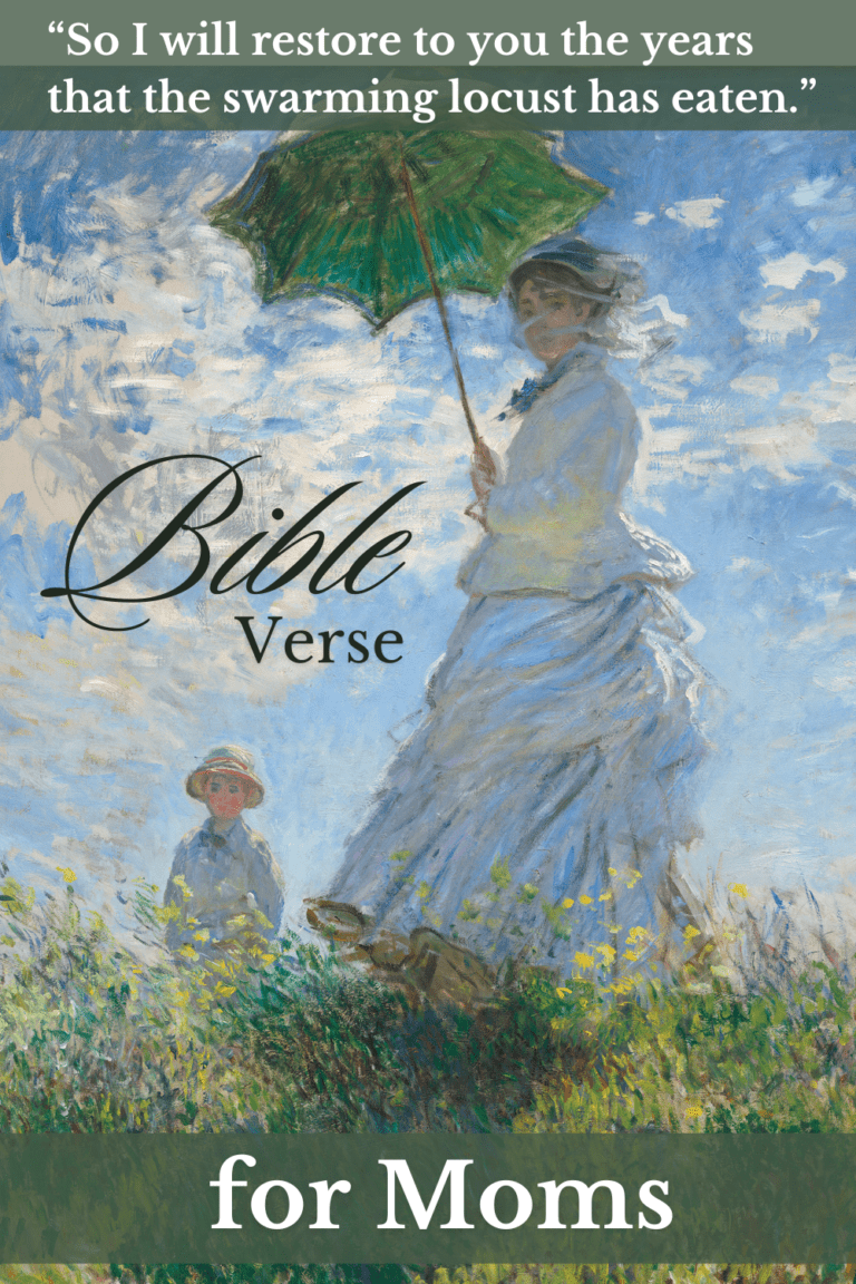 Bible verse for moms Joel 2:25