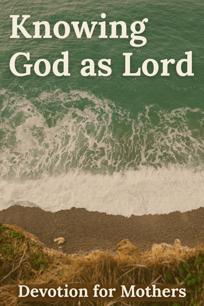 ocean with text about knowing God as Adonai